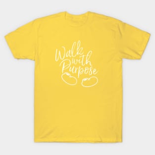 Walk With Purpose T-Shirt